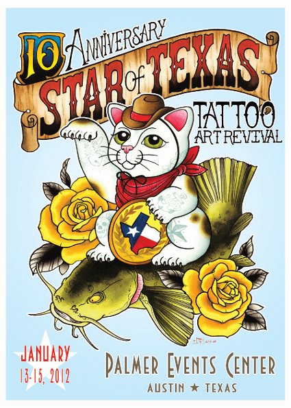 Star of Texas Tattoo Arts Revival Austin Texas January 13-15, 2012